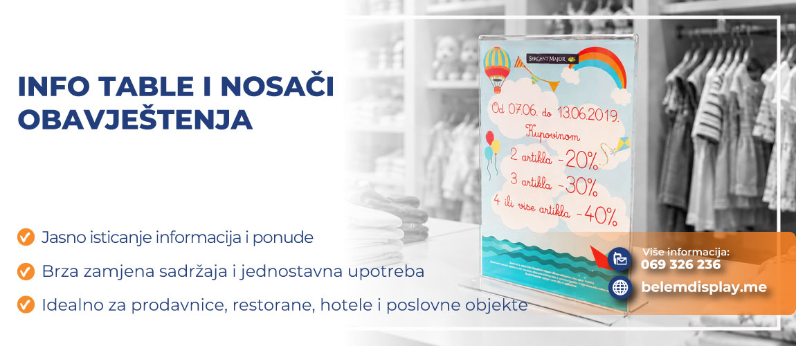 INFO TABLE I NOSAČI OBAVJEŠTENJA